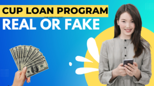 Cup Loan Program Real or Fake